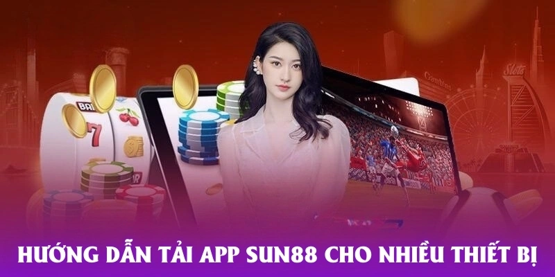 huong-dan-tai-app-sun88